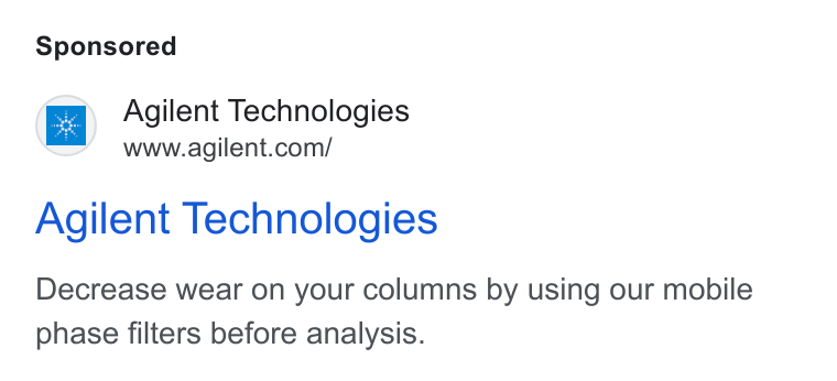 Agilent Technologies ad on Google Ads: Agilent Technologies Decrease wear on your columns by using our mobile phase filters before analysis.