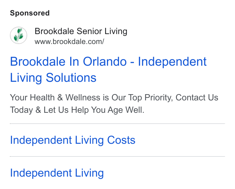 Brookdale Senior Living ad on Google Ads: Brookdale In Orlando - Independent Living Solutions Your Health & Wellness is Our Top Priority, Contact Us Today & Let Us Help You Age Well. Independent Living Costs Independent Living