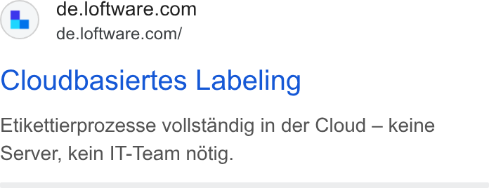 Loftware ad on Google Ads: de.loftware.com/ Cloudbasiertes Labeling Etikettierprozesse vollstandig in der Cloud — keine Server, kein IT-Team notig.