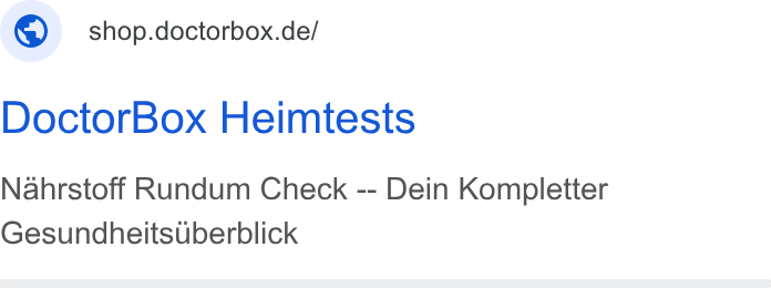 DoctorBox ad on Google Ads: Doctor Box Heimtests Nahrstoff Rundum Check -- Dein Kompletter Gesundheitsuberblick