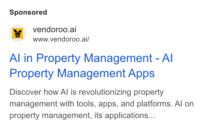 Vendoroo ad on Google Ads: @ vendoroo.ai www.vendoroo.ai/ Al in Property Management - Al Property Management Apps Discover how Al is revolutionizing property management with tools, apps, and platforms. Al on property management, its applications...