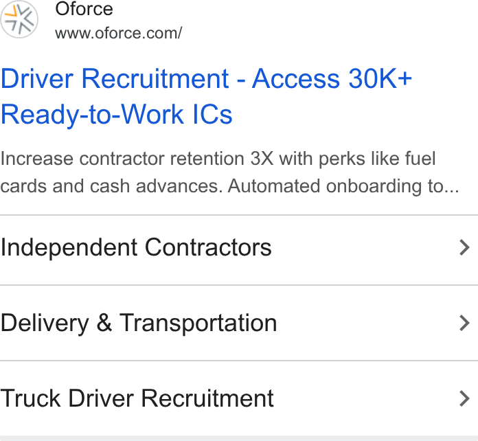 Openforce ad on Google Ads: Driver Recruitment - Access 30K+ Ready-to-Work ICs Increase contractor retention 3X with perks like fuel cards and cash advances. Automated onboarding to... Independent Contractors Delivery & Transportation Truck Driver Recruitment