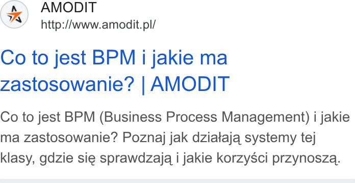 AMODIT ad on Google Ads: Co to jest BPM | jakie ma zastosowanie? | AMODIT Co to jest BPM (Business Process Management) i jakie ma zastosowanie? Poznaj jak dziataja systemy tej klasy, gdzie sie sprawdzajq i jakie korzysci przynosza.