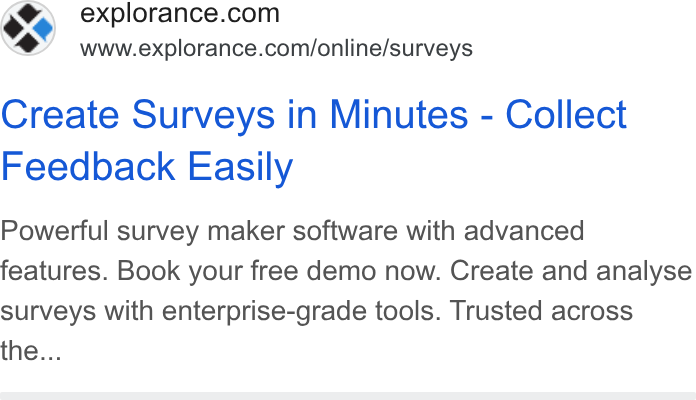 Explorance ad on Google Ads: www.explorance.com/online/surveys Create Surveys in Minutes - Collect Feedback Easily Powerful survey maker software with advanced features. Book your free demo now. Create and analyse surveys with enterprise-grade tools. Trusted across the...