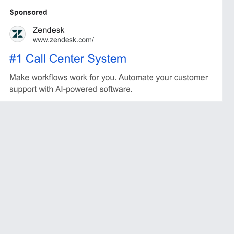 Zendesk WFM ad on Google Ads: #1 Call Center System Make workflows work for you. Automate your customer support with Al-powered software.