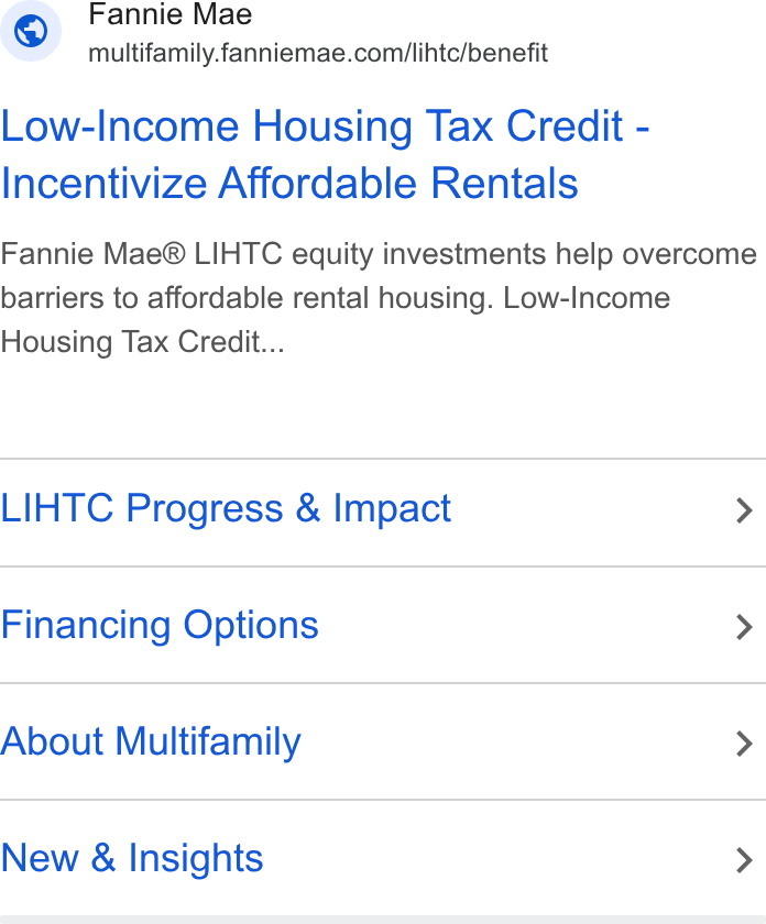 Fannie Mae ad on Google Ads: Low-Income Housing Tax Credit - Incentivize Affordable Rentals Fannie Mae® LIHTC equity investments help overcome barriers to affordable rental housing. Low-Income Housing Tax Credit... LIHTC Progress & Impact > Financing Options > About Multifamily > New & Insights >