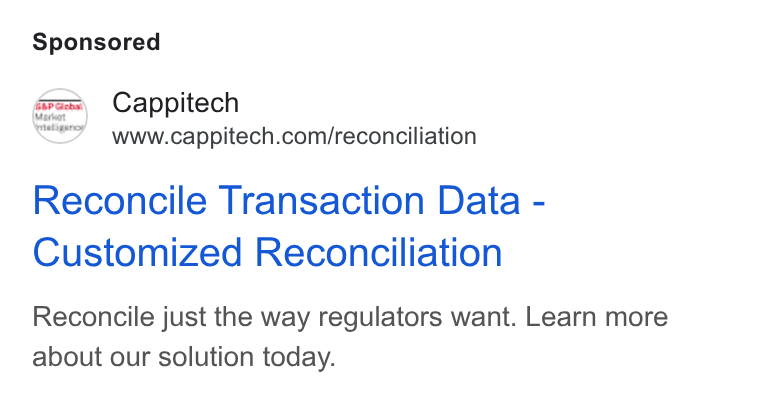 Cappitech ad on Google Ads: LY Reconcile Transaction Data - Customized Reconciliation Reconcile just the way regulators want. Learn more about our solution today.