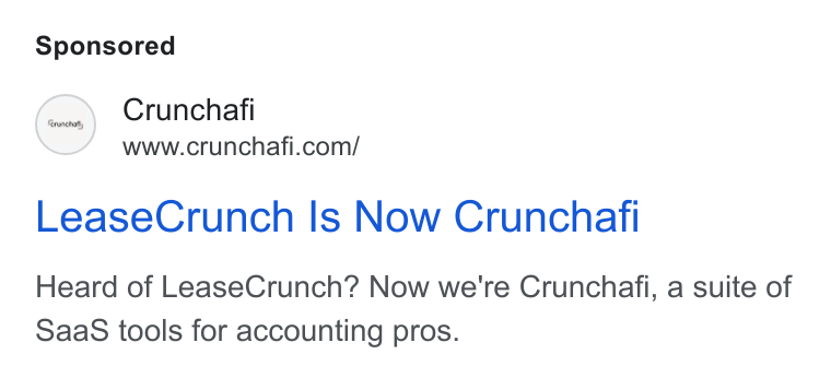 Crunchafi ad on Google Ads: Lease Crunch Is Now Crunchafi Heard of Lease Crunch? Now we're Crunchafi, a suite of Saa S tools for accounting pros.