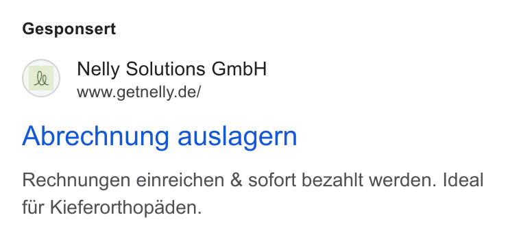 Nelly Solutions ad on Google Ads: Gesponsert Abrechnung auslagern Rechnungen einreichen & sofort bezahlt werden. Ideal fur Kieferorthopaden.