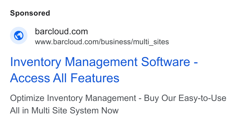 BarCloud ad on Google Ads: www.barcloud.com/business/multi_sites Inventory Management Software - Access All Features Optimize Inventory Management - Buy Our Easy-to-Use All in Multi Site System Now