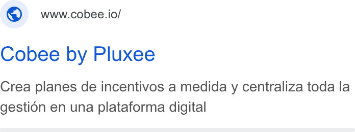 Cobee ad on Google Ads: ©) wwwcobee.io/ Cobee by Pluxee Crea planes de incentivos a medida y centraliza toda la gestion en una plataforma digital