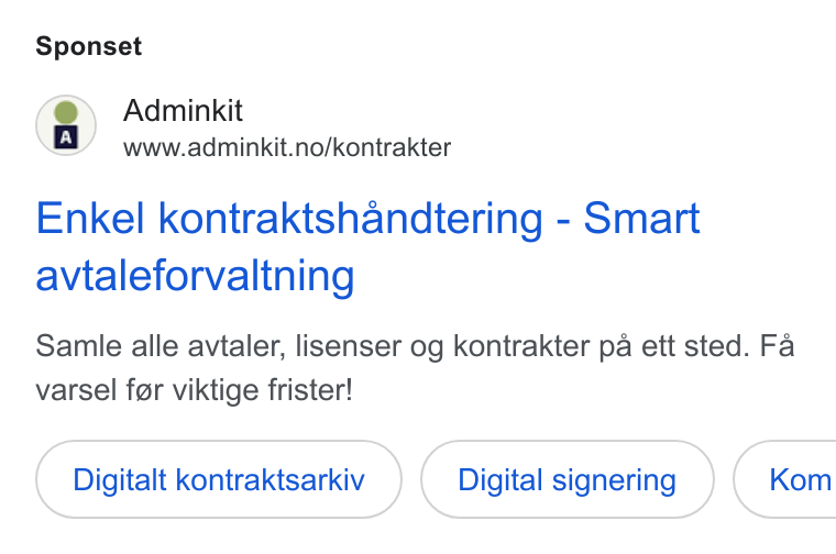 Adminkit ad on Google Ads: Sponset Enkel kontraktshandtering - Smart avtaleforvaltning Samle alle avtaler, lisenser og kontrakter pa ett sted. Fa varsel for viktige frister! Digitalt kontraktsarkiv Digital signering Kom