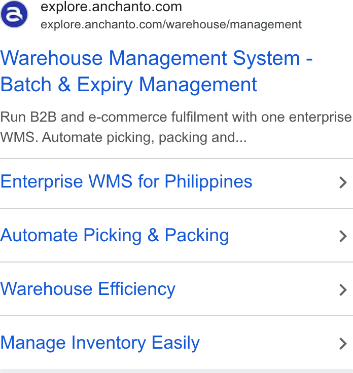 Anchanto ad on Google Ads: explore.anchanto.com/warehouse/management Warehouse Management System - Batch & Expiry Management Run B2B and e-commerce fulfilment with one enterprise WMS. Automate picking, packing and... Enterprise WMS for Philippines > Automate Picking & Packing > Warehouse Efficiency > Manage Inventory Easily >