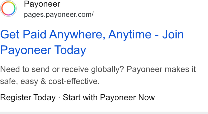 Payoneer ad on Google Ads: Get Paid Anywhere, Anytime - Join Payoneer Today Need to send or receive globally? Payoneer makes it safe, easy & cost-effective. Register Today - Start with Payoneer Now