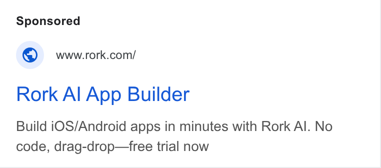 Quipu ad on Google Ads: Rork Al App Builder Build i OS/Android apps in minutes with Rork Al. No code, drag-drop—free trial now
