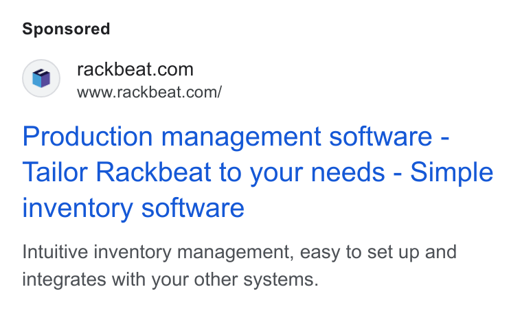 Rackbeat ad on Google Ads: www.rackbeat.com/ Production management software - Tailor Rackbeat to your needs - Simple inventory software Intuitive inventory management, easy to set up and integrates with your other systems.