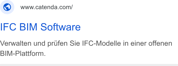 Catenda ad on Google Ads: IFC BIM Software Verwalten und prufen Sie IFC-Modelle in einer offenen BIM-Plattform.
