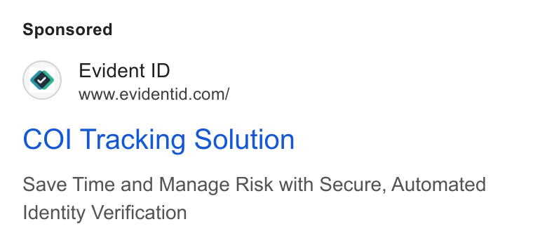 Evident ad on Google Ads: COI Tracking Solution Save Time and Manage Risk with Secure, Automated Identity Verification