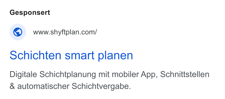 shyftplan ad on Google Ads: schichten smart planen Digitale Schichtplanung mit mobiler App, Schnittstellen & automatischer Schichtvergabe.