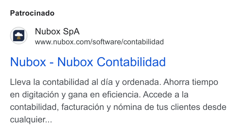 Nubox ad on Google Ads: Patrocinado Nubox - Nubox Contabilidad Lleva la contabilidad al dia y ordenada. Ahorra tiempo en digitacién y gana en eficiencia. Accede a la contabilidad, facturacién y némina de tus clientes desde cualquier...