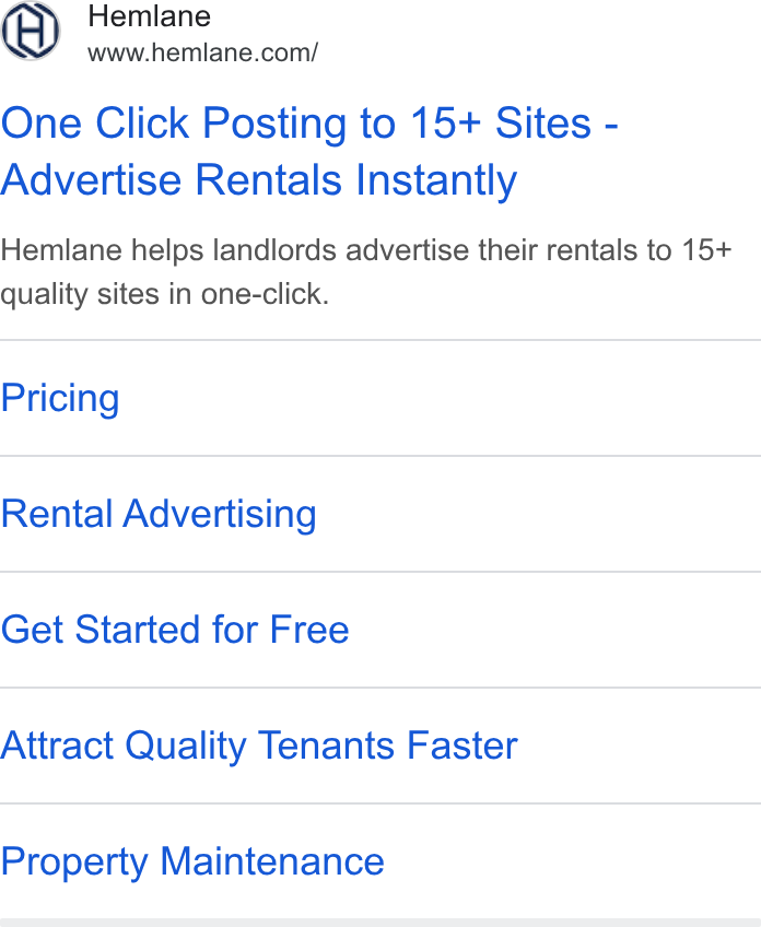 Hemlane ad on Google Ads: One Click Posting to 15+ Sites - Advertise Rentals Instantly Hemlane helps landlords advertise their rentals to 15+ quality sites in one-click. Pricing Rental Advertising Get Started for Free Attract Quality Tenants Faster Property Maintenance