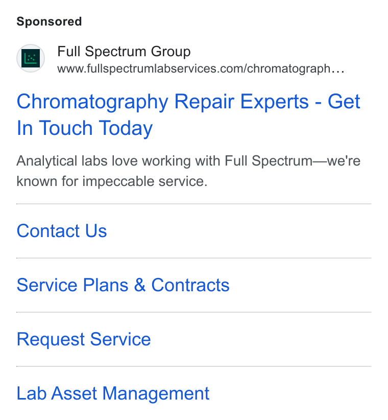 CBRE Group ad on Google Ads: Chromatography Repair Experts - Get In Touch Today Analytical labs love working with Full Spectrum—we're known for impeccable service. Contact Us Service Plans & Contracts Request Service Lab Asset Management