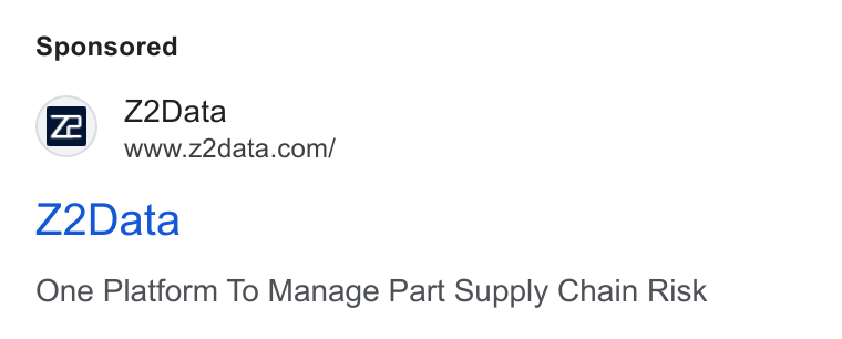 Z2Data ad on Google Ads: Z2Data One Platform To Manage Part Supply Chain Risk