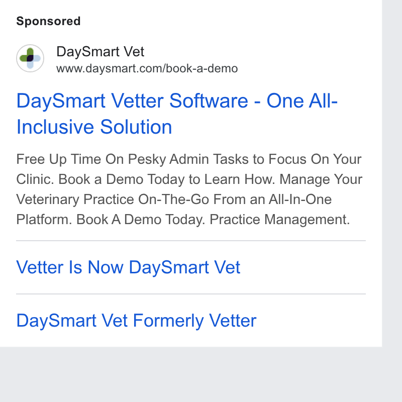 DaySmart ad on Google Ads: Day Smart Vetter Software - One All- Inclusive Solution Free Up Time On Pesky Admin Tasks to Focus On Your Clinic. Book a Demo Today to Learn How. Manage Your Veterinary Practice On-The-Go From an All-In-One Platform. Book A Demo Today. Practice Management. Vetter Is Now Day Smart Vet Day Smart Vet Formerly Vetter