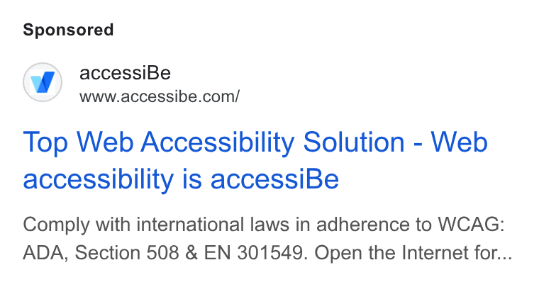 accessiBe ad on Google Ads: Top Web Accessibility Solution - Web accessibility is accessi Be Comply with international laws in adherence to WCAG: ADA, Section 508 & EN 301549. Open the Internet for...