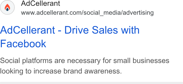 AdCellerant ad on Google Ads: Ad Cellerant - Drive Sales with Facebook Social platforms are necessary for small businesses looking to increase brand awareness.