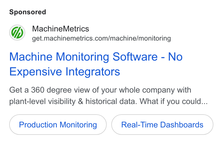 MachineMetrics ad on Google Ads: Machine Monitoring Software - No Expensive Integrators Get a 360 degree view of your whole company with plant-level visibility & historical data. What if you could... Production Monitoring Real-Time Dashboards