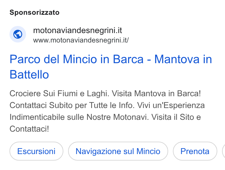 FareHarbor ad on Google Ads: www.motonaviandesnegrini.it/ Parco del Mincio in Barca - Mantova in Battello Crociere Sui Fiumi e Laghi. Visita Mantova in Barca! Contattaci Subito per Tutte le Info. Vivi un'Esperienza Indimenticabile sulle Nostre Motonavi. Visita il Sito e Contattaci! Escursioni Navigazione sul Mincio Prenota (