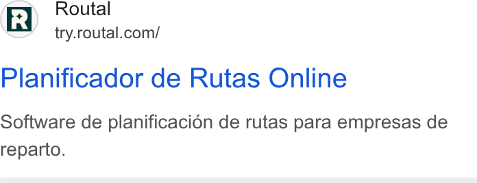 Routal ad on Google Ads: Planificador de Rutas Online Software de planificacion de rutas para empresas de reparto.
