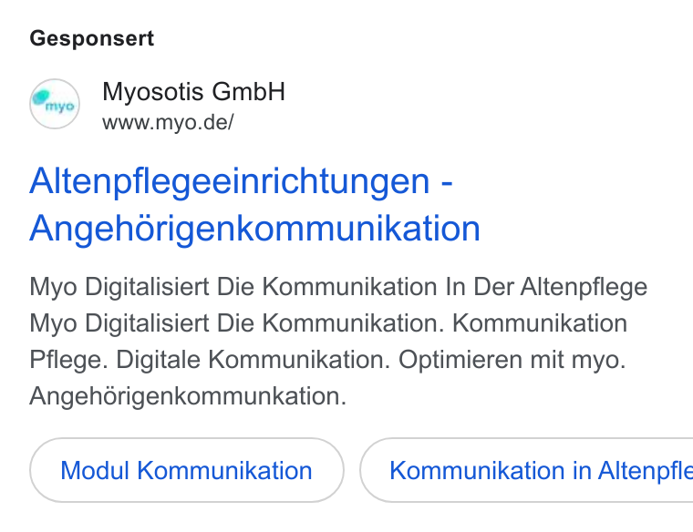 myo ad on Google Ads: Gesponsert Altenpflegeeinrichtungen - Angehorigenkommunikation Myo Digitalisiert Die Kommunikation In Der Altenpflege Myo Digitalisiert Die Kommunikation. Kommunikation Pflege. Digitale Kommunikation. Optimieren mit myo. Angehérigenkommunkation. Modul Kommunikation ( Kommunikation in Altenpfle
