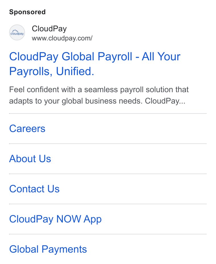 CloudPay ad on Google Ads: Cloud Pay Global Payroll - All Your Payrolls, Unified. Feel confident with a seamless payroll solution that adapts to your global business needs. Cloud Pay... Careers About Us Contact Us Cloud Pay NOW App Global Payments
