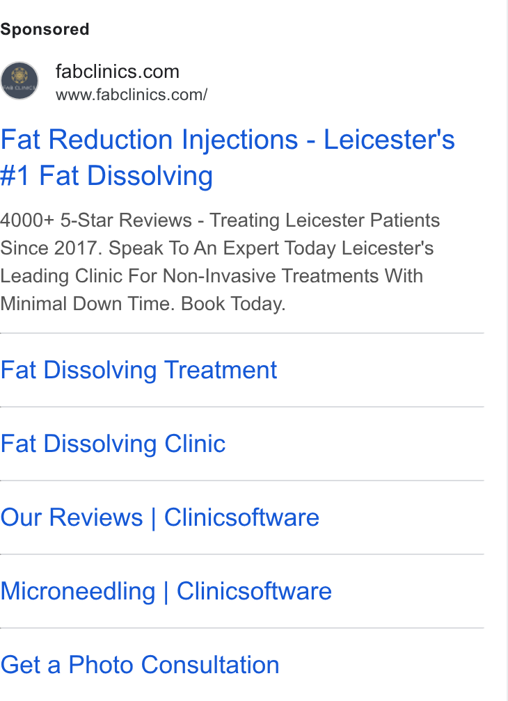 Clinic Software CRM ad on Google Ads: www.fabclinics.com/ Fat Reduction Injections - Leicester's #1 Fat Dissolving 4000+ 5-Star Reviews - Treating Leicester Patients Since 2017. Speak To An Expert Today Leicester's Leading Clinic For Non-Invasive Treatments With Minimal Down Time. Book Today. Fat Dissolving Treatment Fat Dissolving Clinic Our Reviews | Clinicsoftware Microneedling | Clinicsoftware Get a Photo Consultation