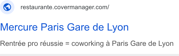 CoverManager ad on Google Ads: Mercure Paris Gare de Lyon Rentrée pro reussie = coworking a Paris Gare de Lyon