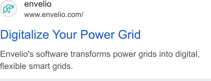 envelio ad on Google Ads: Digitalize Your Power Grid Envelio's software transforms power grids into digital, flexible smart grids.