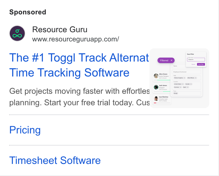 Resource Guru ad on Google Ads: The #1 Toggl Track Alternat Time Tracking Software Get projects moving faster with efforties ® planning. Start your free trial today. Cus == | Pricing Timesheet Software
