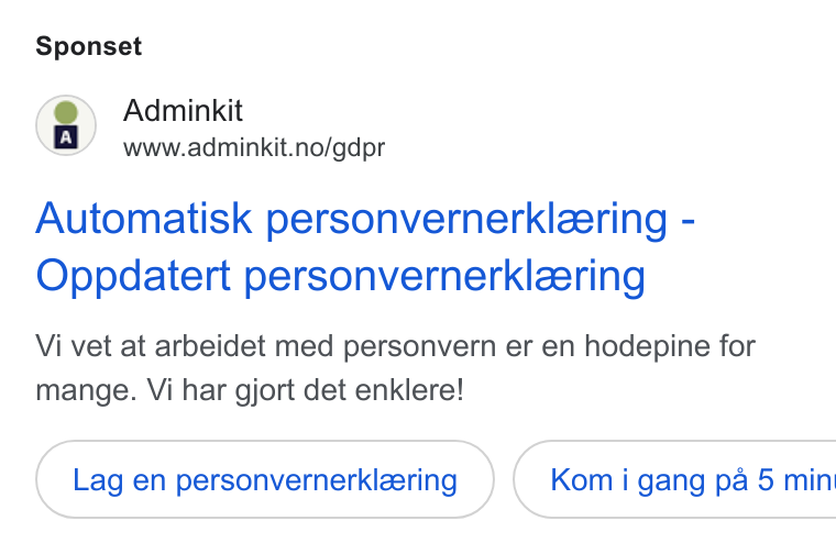 Adminkit ad on Google Ads: Sponset Automatisk personvernerklzering - Oppdatert personvernerkleering Vi vet at arbeidet med personvern er en hodepine for mange. Vi har gjort det enklere! Lag en personvernerkleering } ( Komi gang pa 5 min