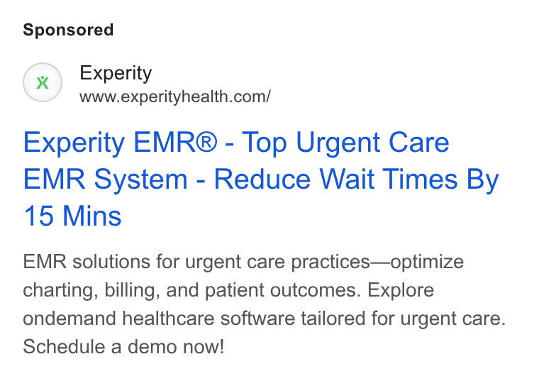 Experity ad on Google Ads: Experity EMR® - Top Urgent Care EMR System - Reduce Wait Times By 15 Mins EMR solutions for urgent care practices—optimize charting, billing, and patient outcomes. Explore ondemand healthcare software tailored for urgent care. Schedule a demo now!