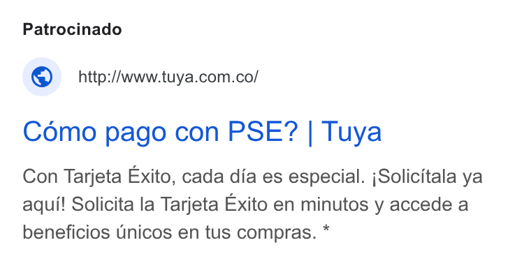 Tuya ad on Google Ads: Como pago con PSE? | Tuya Con Tarjeta Exito, cada dia es especial. j Solicitala ya aqui! Solicita la Tarjeta Exito en minutos y accede a beneficios Unicos en tus compras. *
