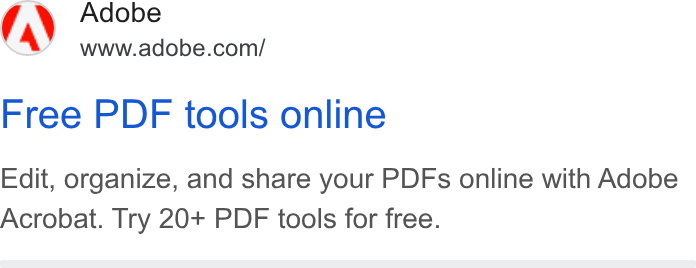 Adobe ad on Google Ads: Free PDF tools online Edit, organize, and share your PDFs online with Adobe Acrobat. Try 20+ PDF tools for free.