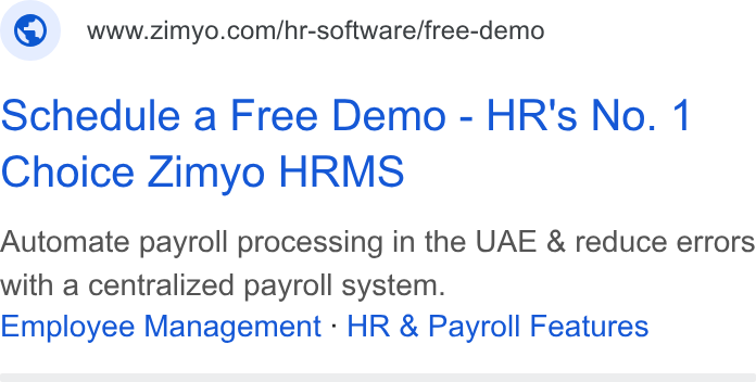 Zimyo ad on Google Ads: ochedule a Free Demo - HR's No. 1 Choice Zimyo HRMS Automate payroll processing in the UAE & reduce errors with a centralized payroll system. Employee Management -: HR & Payroll Features