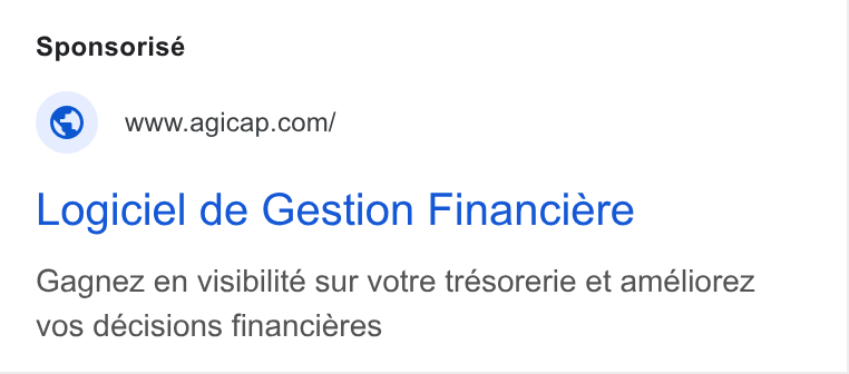 Agicap ad on Google Ads: Logiciel de Gestion Financiere Gagnez en visibilité sur votre trésorerie et améliorez vos décisions financiéres