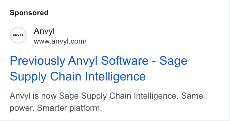 Sage Supply Chain Intelligence ad on Google Ads: Previously Anvyl Software - Sage Supply Chain Intelligence Anvyl is now Sage Supply Chain Intelligence. Same power. Smarter platform.
