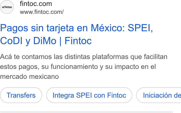 Fintoc ad on Google Ads: www.fintoc.com/ Pagos sin tarjeta en Mexico: SPEI, Co DI y Di Mo | Fintoc Aca te contamos las distintas plataformas que facilitan estos pagos, su funcionamiento y su impacto en el mercado mexicano Integra SPEI con Fintoc } ( Iniciacién de