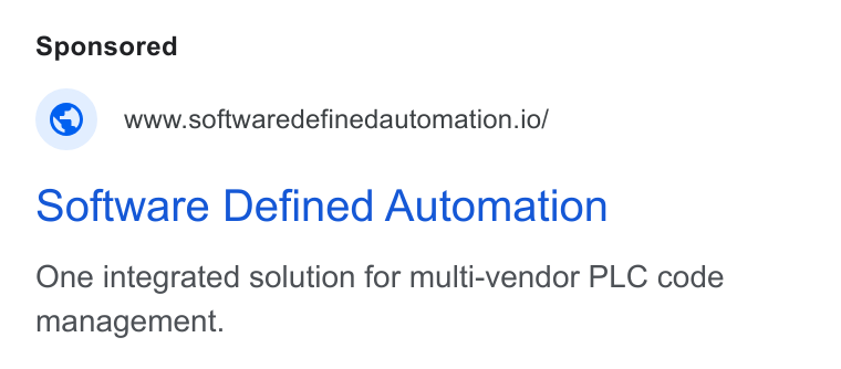 Software Defined Automation ad on Google Ads: www.softwaredefinedautomation.io/ Software Defined Automation One integrated solution for multi-vendor PLC code management.