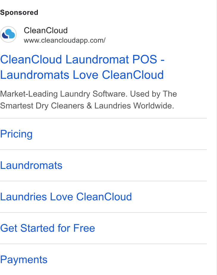 CleanCloud ad on Google Ads: Clean Cloud Laundromat POS - Laundromats Love Clean Cloud Market-Leading Laundry Software. Used by The Smartest Dry Cleaners & Laundries Worldwide. Pricing Laundromats Laundries Love Clean Cloud Get Started for Free Payments