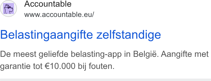 Accountable ad on Google Ads: EN Accountable www.accountable.eu/ Belastingaangifte zelfstandige De meest geliefde belasting-app in Belgie. Aangifte met garantie tot €10.000 bij fouten.